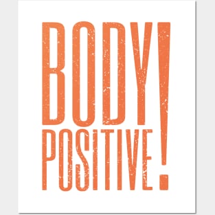 Body Positive 4 distressed Posters and Art
